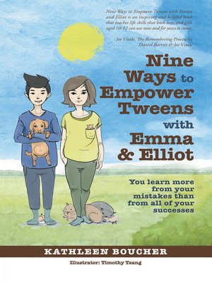 cover image of Nine Ways to Empower Tweens with Emma and Elliot